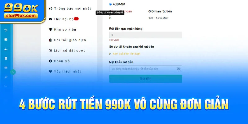 4 bước rút tiền 99OK vô cùng đơn giản